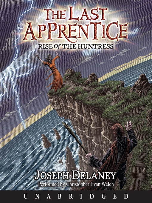 Title details for Rise of the Huntress by Joseph Delaney - Available